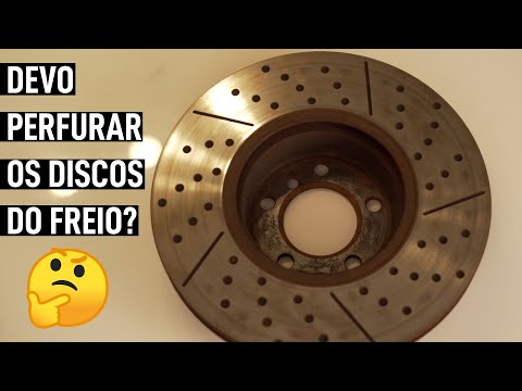 VALE A PENA PERFURAR OS DISCOS DE FREIO? AJUDA NA FRENAGEM? Alta RPM
