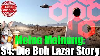 🛸 S4: Die Bob Lazar Story Film - Meine Meinung & Frohe Ostern 🐰👽