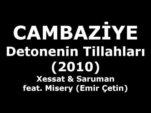 Cambaziye feat. Misery (Emir Çetin) - Detonenin Tillahları (Lyrics - Audio)