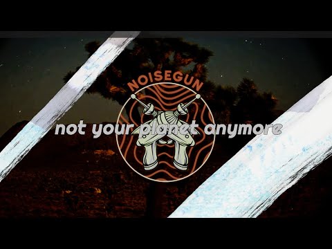 Noisegun - Not Your Planet Anymore (Official Video) - Electronic Shoegaze 2025