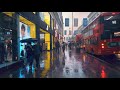 Walking London S SOHO In HEAVY RAIN Saturday Evening City Ambience