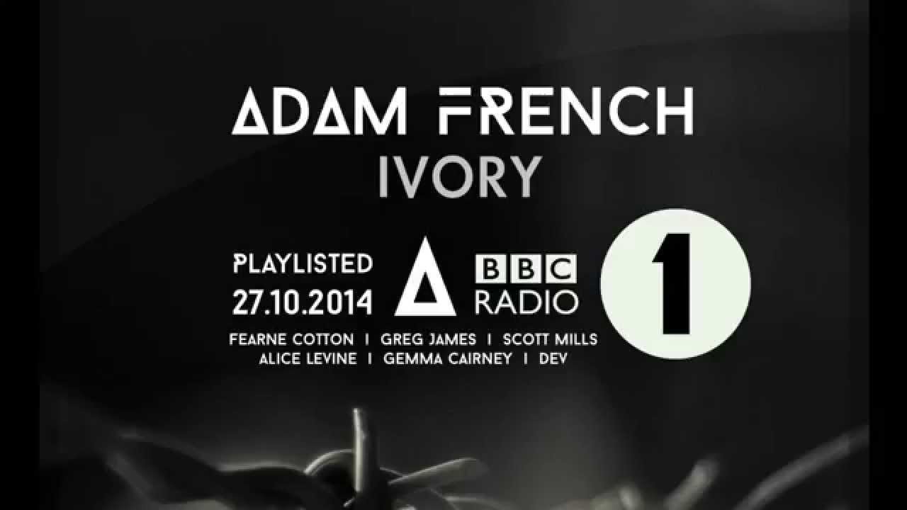 <h1 class=title>Adam French - Ivory (OFFICIAL AUDIO)</h1>