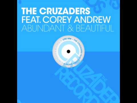 The Cruzaders feat Corey Andrew - Abundant & Beautiful (Dankann Remix Short Edit)