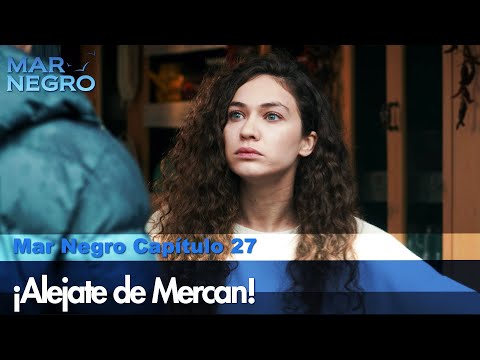 ¡Alejate de Mercan! - Capítulo 27 | Fugitiva