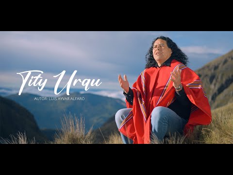 Tyty Urqu - Luis Aybar