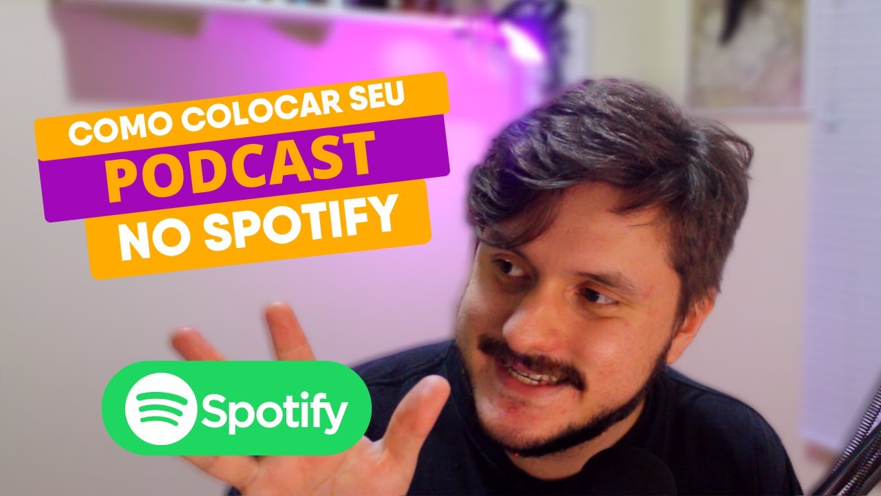 Como colocar um PODCAST no Spotify