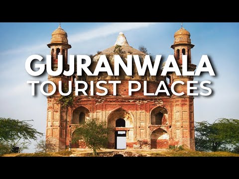 Top 10 Best Places To Visit In Gujranwala | Punjab, Pakistan