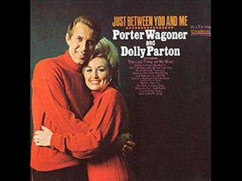 Porter & Dolly - The Last Thing On My Mind