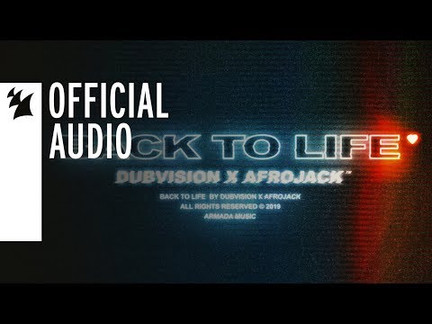 DubVision x Afrojack - Back To Life