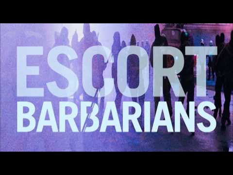 Escort - Barbarians (Rance Muhammitz Dub)