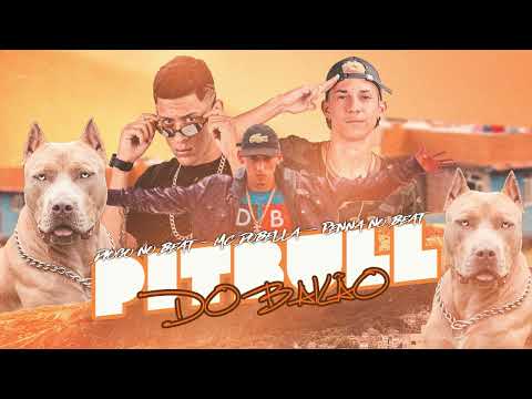 DIOGO NO BEAT, PENNA NO BEAT, MC DOBELLA - PITBULL DO BAILÃO - REMIX BREGA FUNK