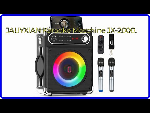 BEWERTUNG (2025): JAUYXIAN Karaoke Maschine JX-2000.. WESENTLICHE Einzelheiten