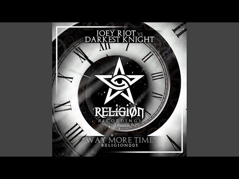 Way More Time (Extended Mix)