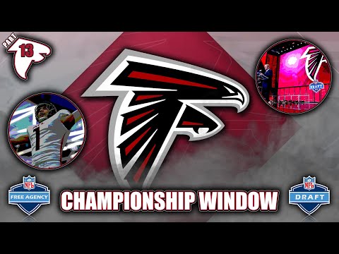 Our Championship Window (Off-Season) | A Realistic Rebuild Of The Atlanta Falcons | Episode 13