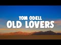 Tom Odell & The Lumineers Old Lovers