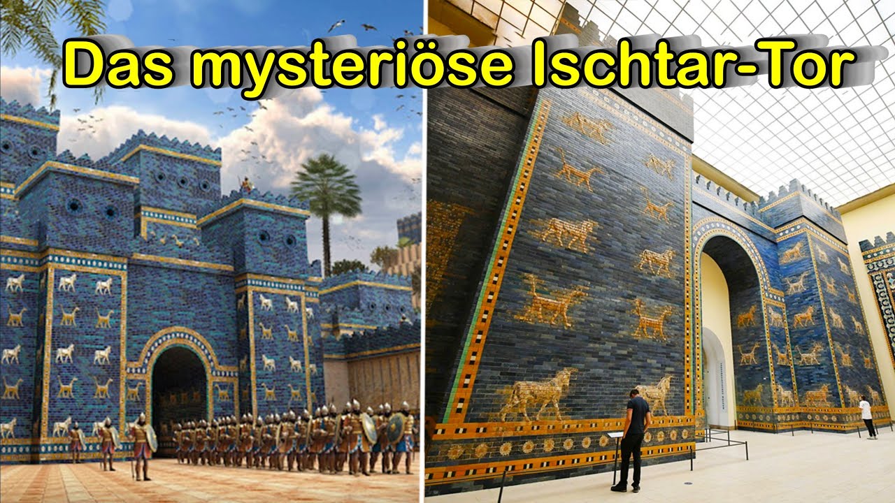 ⁣ISCHTAR-TOR - Das Geheimnis Des Monumentalen Eingangs Zu BABYLON