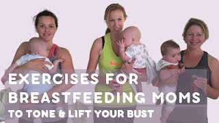 Exercises for Breastfeeding Moms to Tone and Lift the Bust (GET A SCULPTED UPPER BODY)