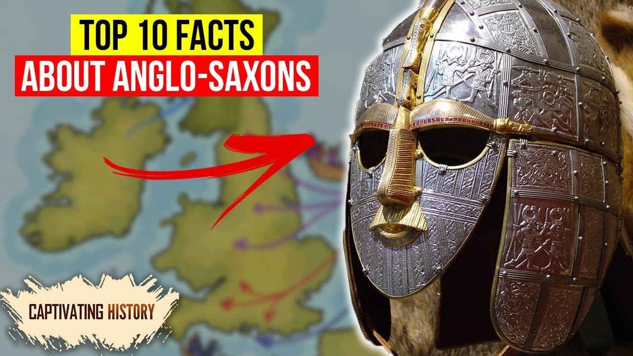 Top 10 Captivating Facts about the Anglo-Saxons