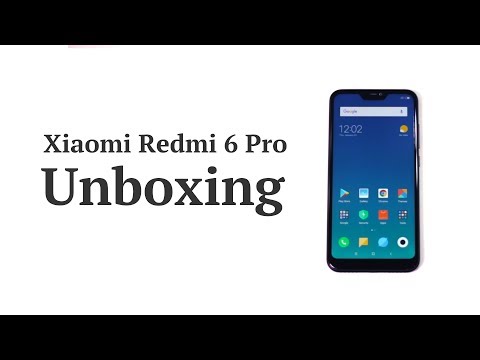 Xiaomi Redmi 6 Pro First Look | Xiaomi Redmi 6 Pro Price & Specs | Xiaomi Redmi 6 Pro Launch