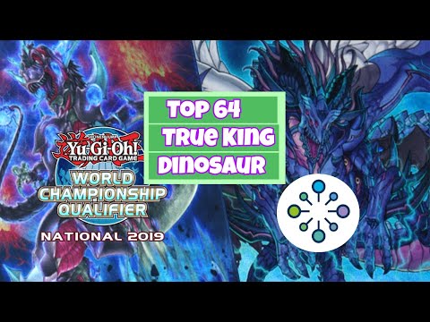 Yu-Gi-Oh! Top 64 German Nationals 2019 - True King Dinosaurs (In-Depth + Combos) - Joshua O. - CNS