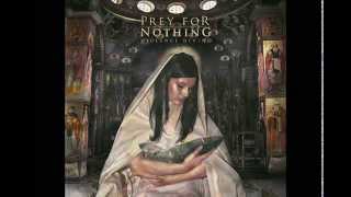 Prey For Nothing - Blend Into The Darkness