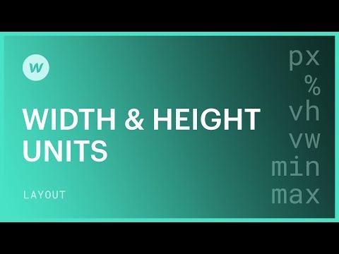 (Newer version available — see descrip.) Width & height units - Webflow tutorial (using the Old UI) Video