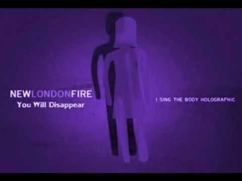 New London Fire - You Will Disappear (2006)