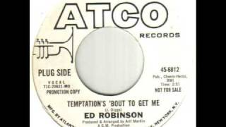 Ed Robinson Temptation's 'Bout To Get Me