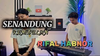 Download lagu SENANDUNG REMBULAN ~ Imam S arifin || RIPAL HABNOR - ARR : SUL KIFLI mp3