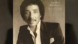 Smokey Robinson - Yes It&#39;s You Lady