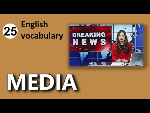 The MEDIA // 25. English vocabulary