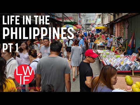 Life in the Philippines pt 1 | A Foreigner's Perspective Video