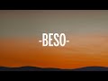 ROSALÍA, Rauw Alejandro - BESO (Letra/Lyrics)