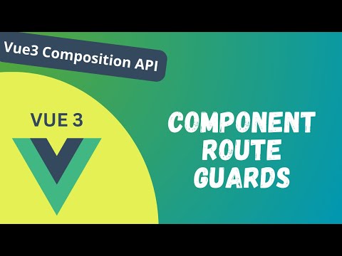 65. Component Route Guards beforeRouteLeave, beforeRouteUpdate in Vue Router Composition API - Vue 3