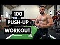 100 Push Up Mass Workout : 10 Push Up Variations (FOLLOW ALONG)