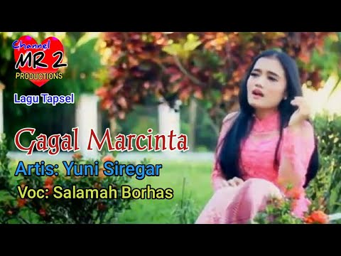 GAGAL MARCINTA REMIX - Lagu Tapsel - YUNI SIREGAR