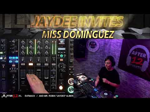 MISS DOMINGUEZ | JAYDEE INVITES 2 - HOSTED BY AFTER 12 EVENTS 23.01.2021 - DEEP MELODIC TECH HOUSE