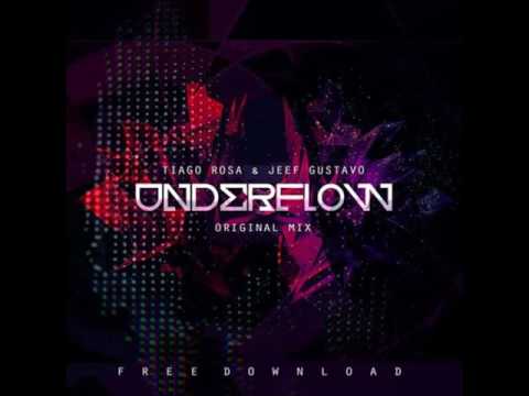 Tiago Rosa, Jeef Gustavo - Underflow (Original Mix)