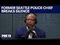 Former Seattle police chief Shon Barnes breaks silence after firing | FOX 13 Seattle