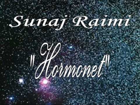 SUNAJ RAIMI - HORMONET