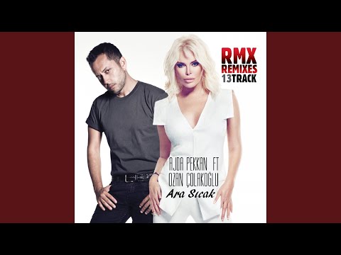 Ara Sıcak (Catwork Remix Engineers)