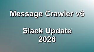 Slack Updates - 2026 // RSMF 88