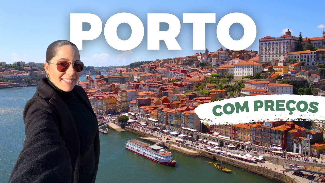 PORTO 2025 I Melhores passeios, roteiro, dicas e restaurantes com PREÇOS