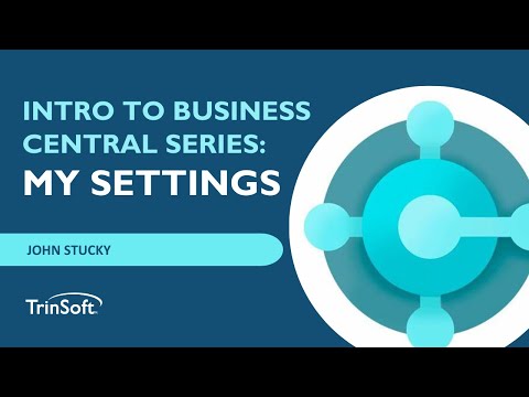 How to Configure Basic Settings in Microsoft Dynamics 365 Business Central