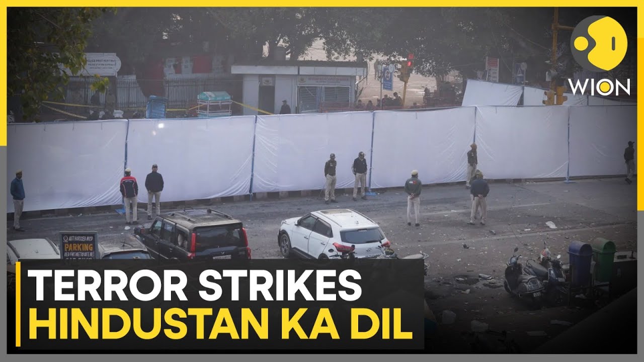 Delhi Blast: Terror Attack in Delhi Aimed at ‘Hindustan Ka Dil’ | WION BREAKING
