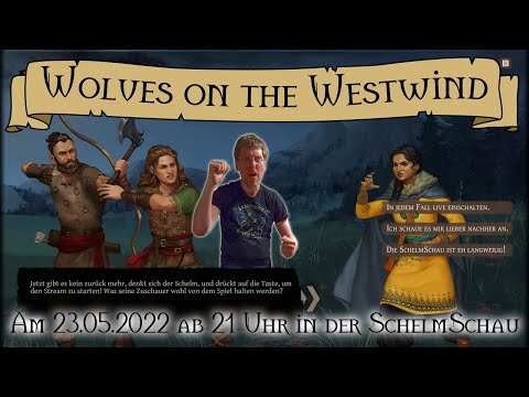 SchelmSchau 073: Wolves on the Westwind