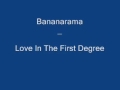 Bananarama   Love In The First Degree 1987