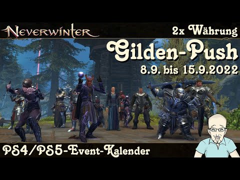 NEVERWINTER: Event-Kalender 2x Einfluss, Gildenmale, Scherben der Kraft - Sept. `22 -PS4/PS5 deutsch