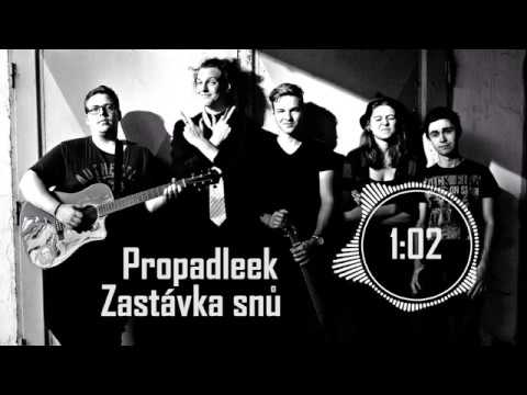 Propadleek - Zastávka snů