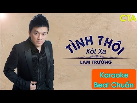 Karaoke | Tình Thôi Xót Xa || Lam Trường || Beat Chuẩn